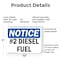 Signmission No. 2 Diesel Fuel OSHA Notice Sign, Plastic, 10in W x 7in L, 2PK OS-2PACK-NS-P-710-L-15196 - alternate 4